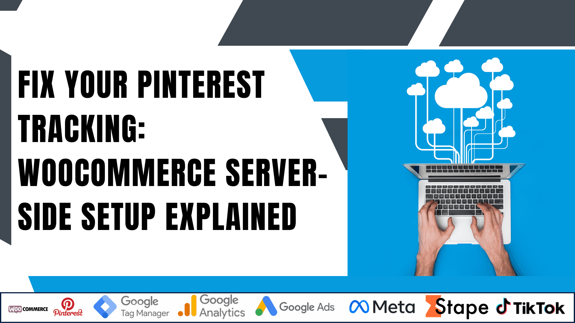 Fix Your Pinterest Tracking: WooCommerce Server-Side Setup Explained
